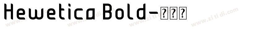 Hewetica Bold字体转换
